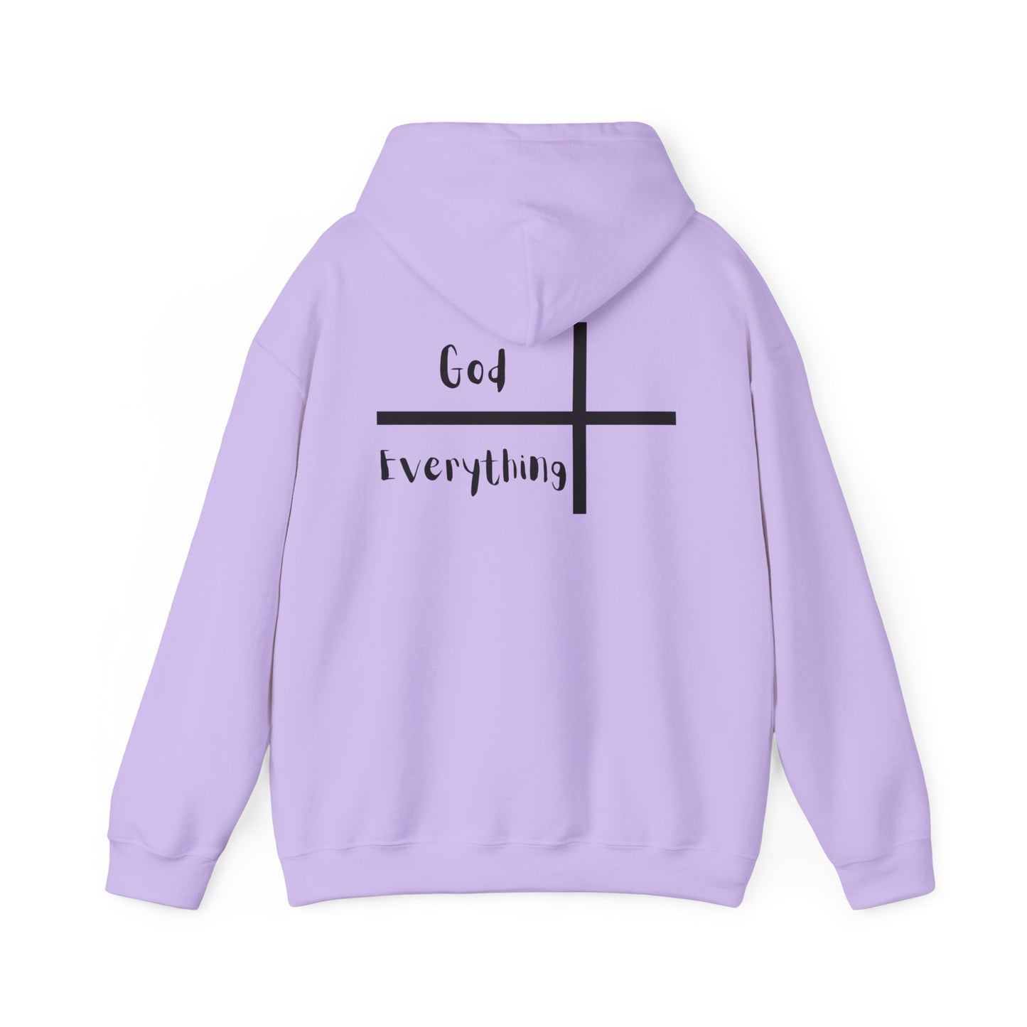 Hooded Sweatshirt - 'God over Everything'