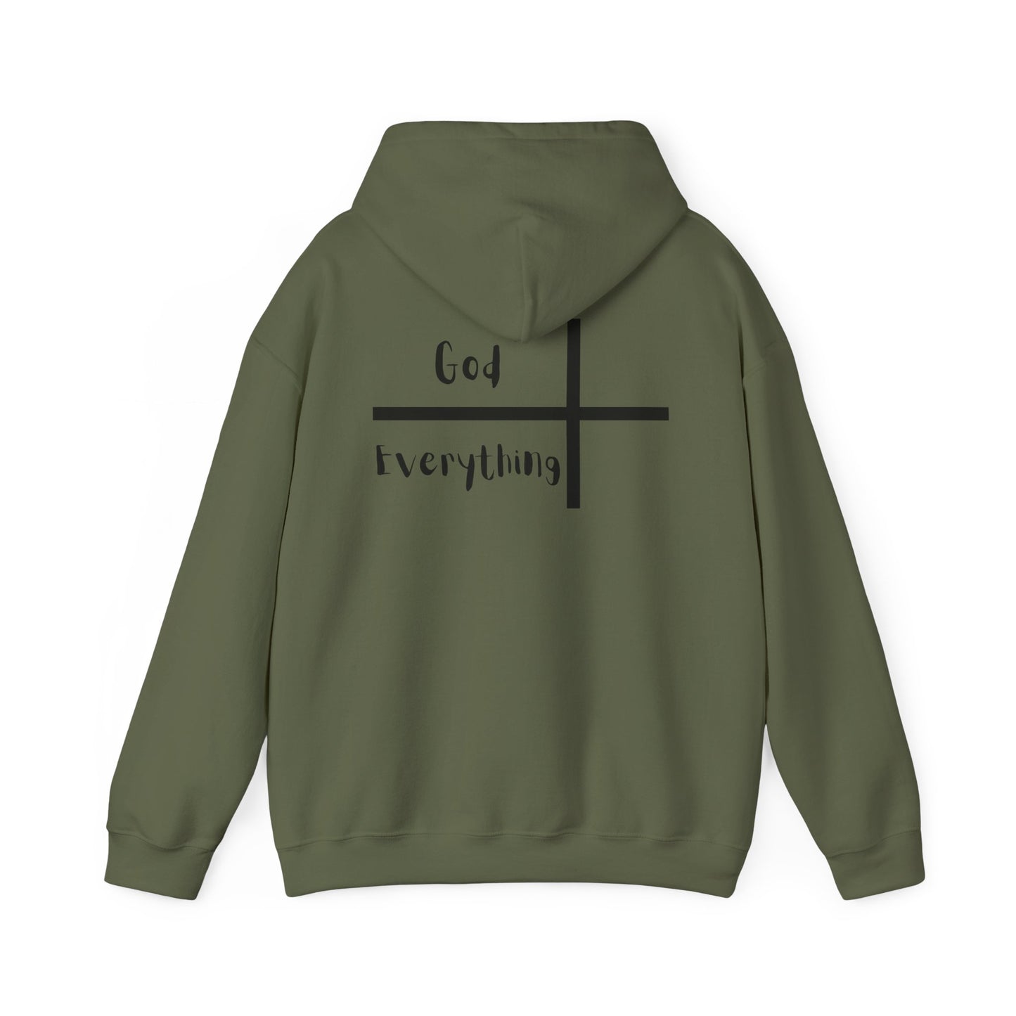 Hooded Sweatshirt - 'God over Everything'